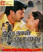 Oru Naal Oru Kanavu 2005 Song Download